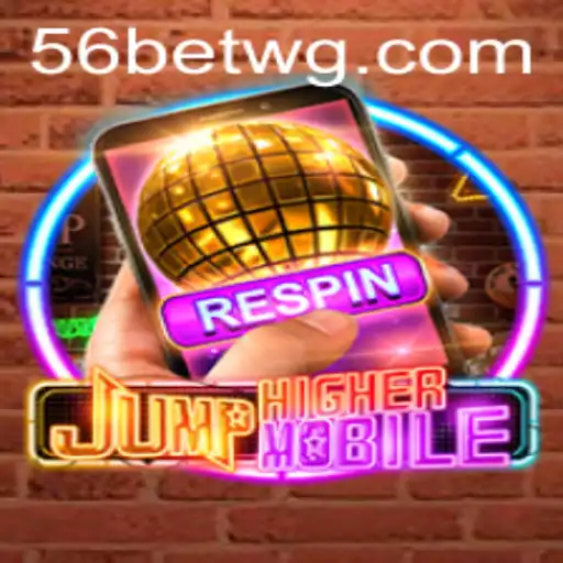 Descubra JumpHighermobile: O Jogo de Aventura com a Emoção de 56bet